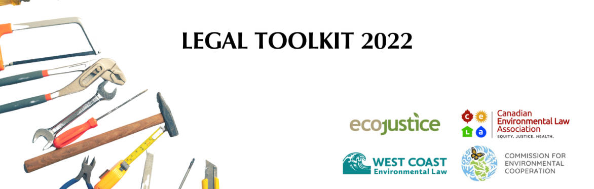 Environmental Legal Toolkit - 2022 Edition