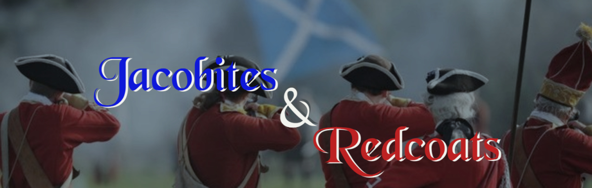 Duncarron Presents: Jacobites and Redcoats!