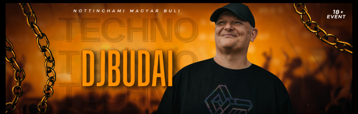 DJ BUDAI @ NOTTINGHAM TUNNEL CLUB