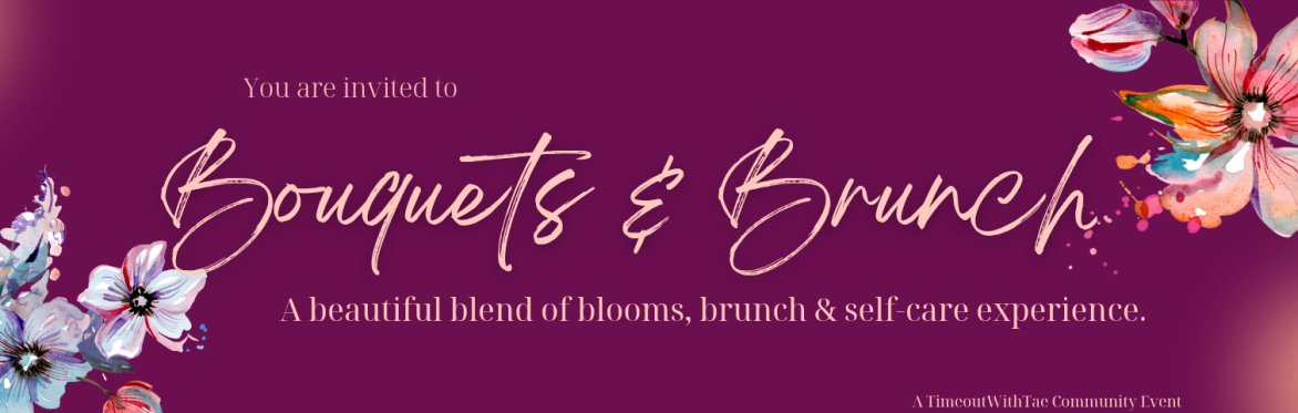 Brunch, selfcare, food, workshop