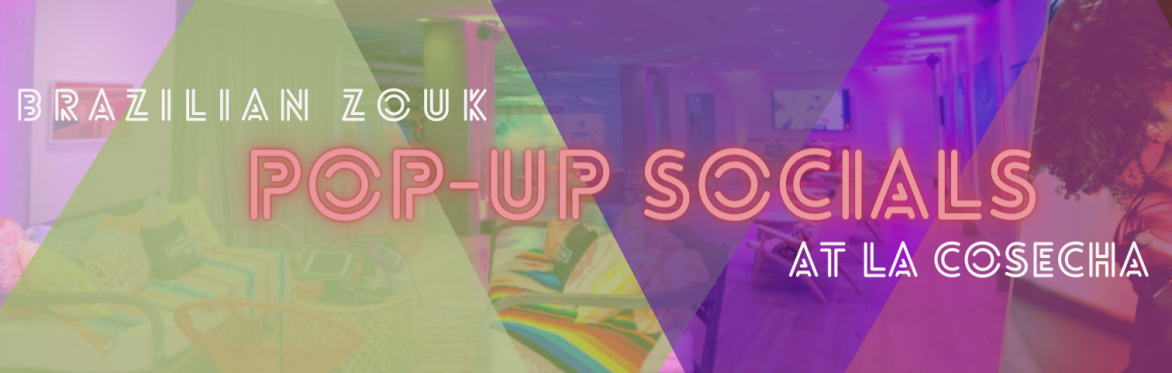 July Brazilian Zouk Pop-Up Social
