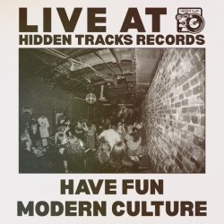 Have Fun/Modern Culture/Kings & Constables/Polaroids