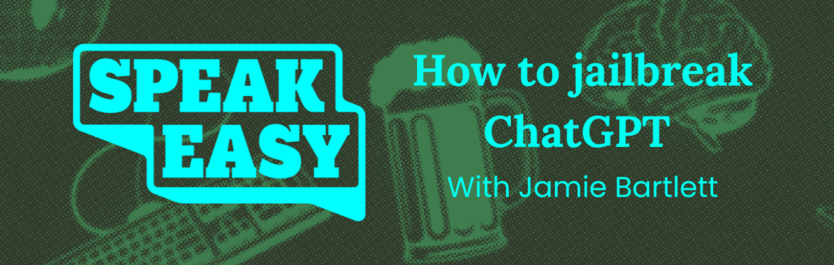How to jailbreak ChatGPT