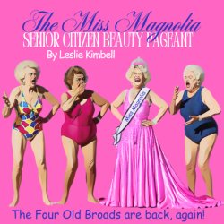 The Miss Magnolia Senior Citizen Beauty Pageant