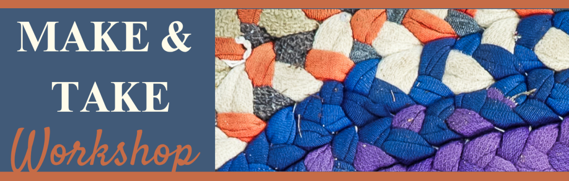 Make & Take: Braided Rug