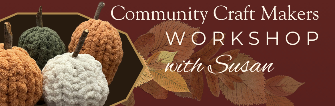 Community Craft Makers Workshop