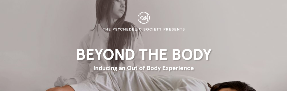 Beyond the Body: Out of Body Experience with Jade Shaw