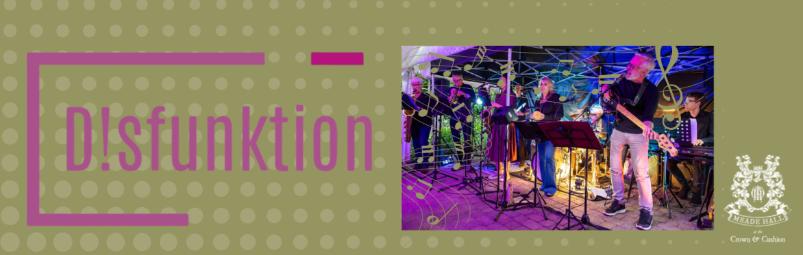 D!sfunktion - FREE Live Music at Meade Hall