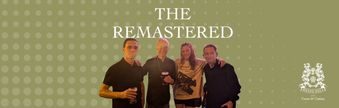 The Remastered - FREE Live Music at Meade Hall