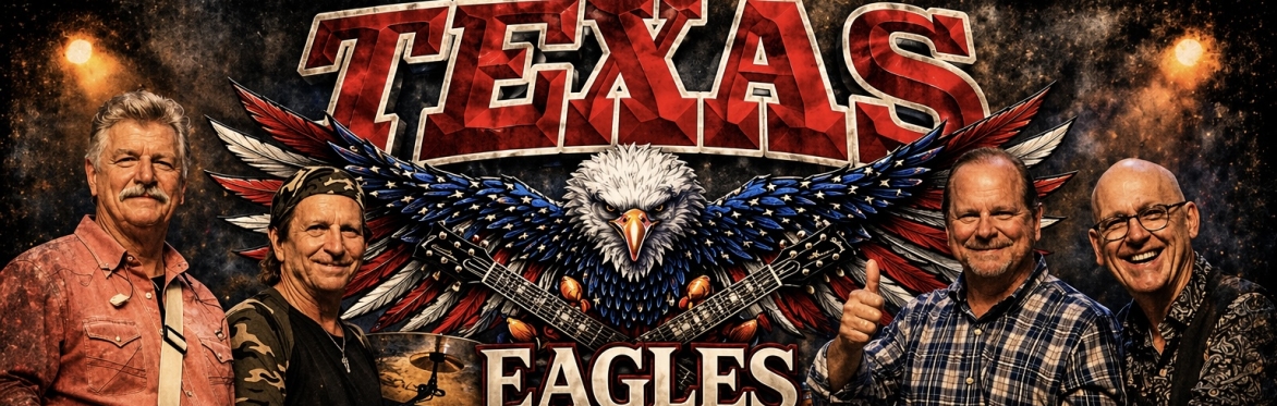 Texas Eagles - Eagles Tribute Band