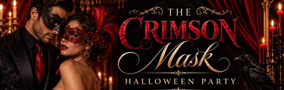 CRIMSON MASK - HALLOWEEN PARTY