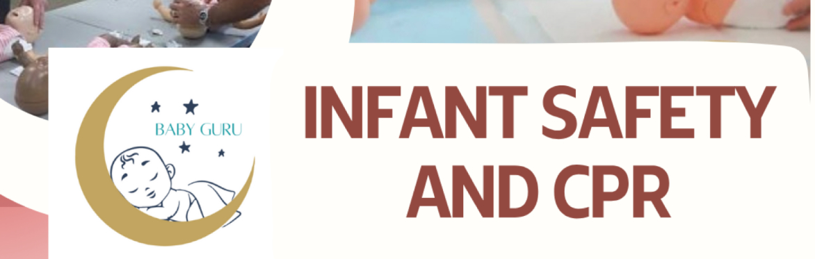 Infant Safety and CPR