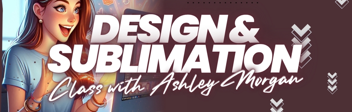 Sublimation & Design Workshop – St. Augustine, FL