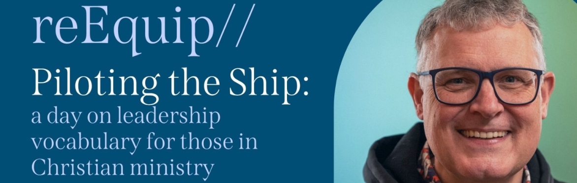 reEquip // Piloting the Ship // 7th Oct '26