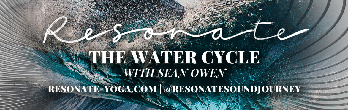 RESONATE: A Journey of Breath & Sound | WATER