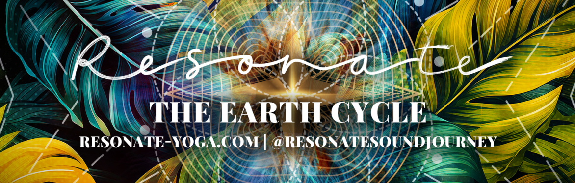 RESONATE: A Journey of Breath & Sound | EARTH