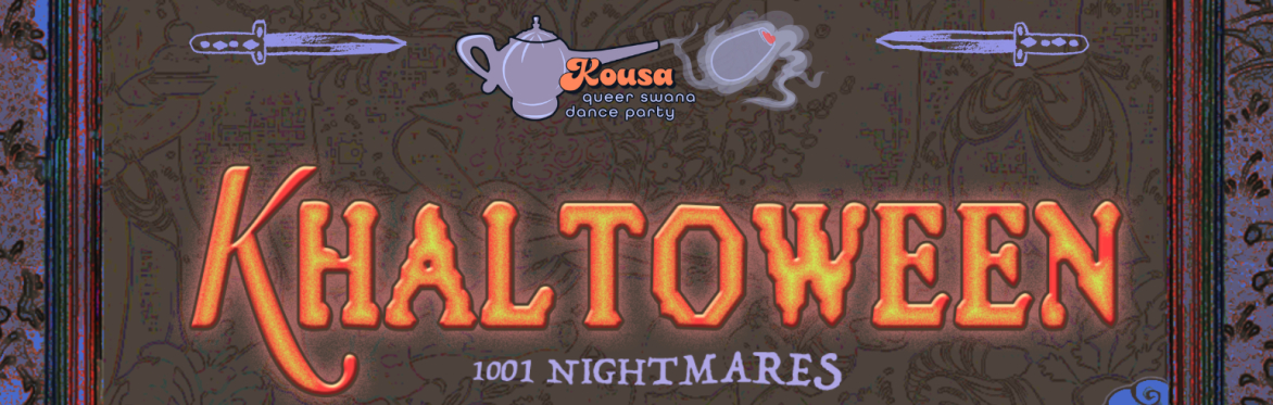 Kousa Khaltoween: 1001 Nightmares