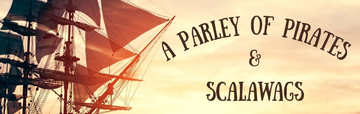 Parley of Pirates & Scalawags