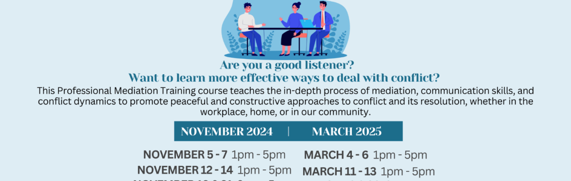 June 2025 Wenatchee Valley DRC Professional Mediation Training