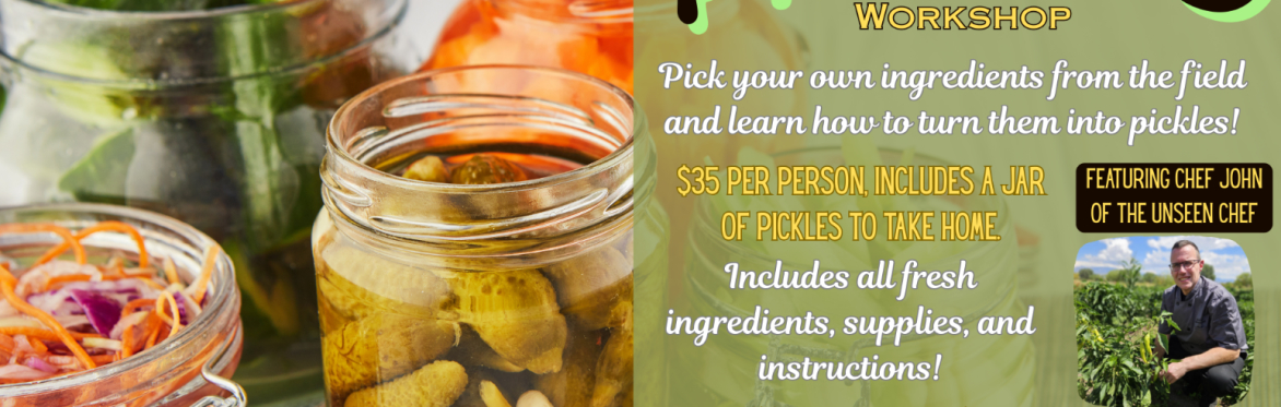 Pickling Workshop at Big Jim Farms