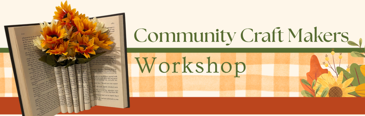 Community Craft Makers Workshop