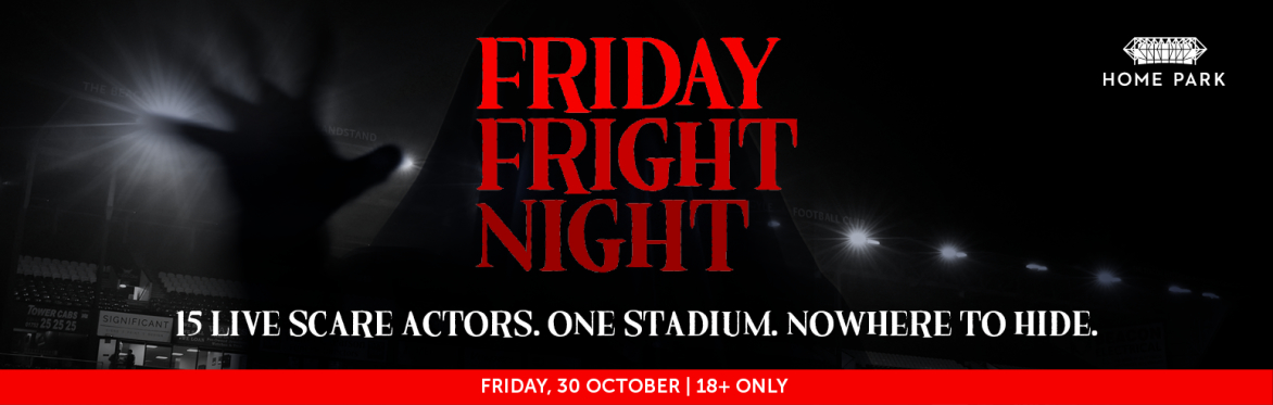 ☠️ FRIDAY FRIGHT NIGHT - STRICTLY 18+ ☠️