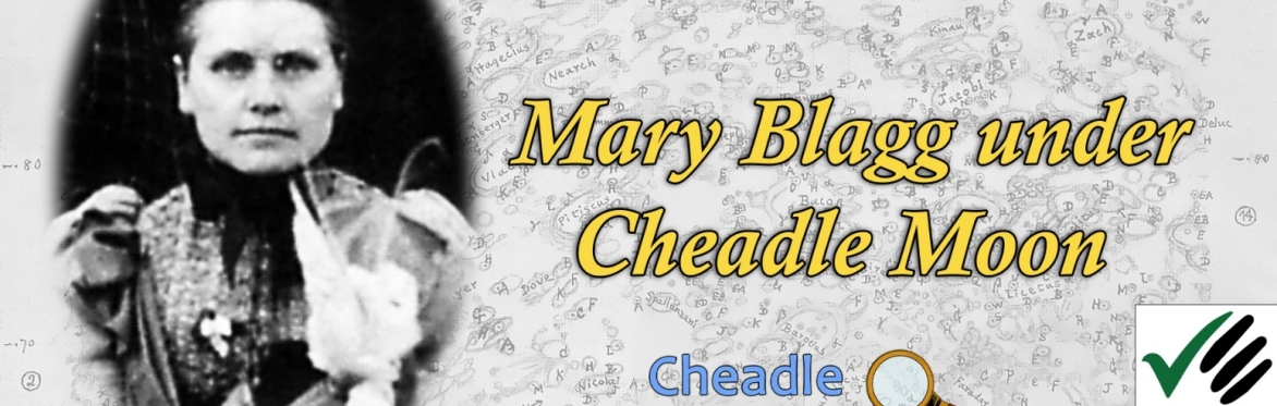 Cheadle Moon: Cheadle Discovery Group and the Local Legend Mary Blagg