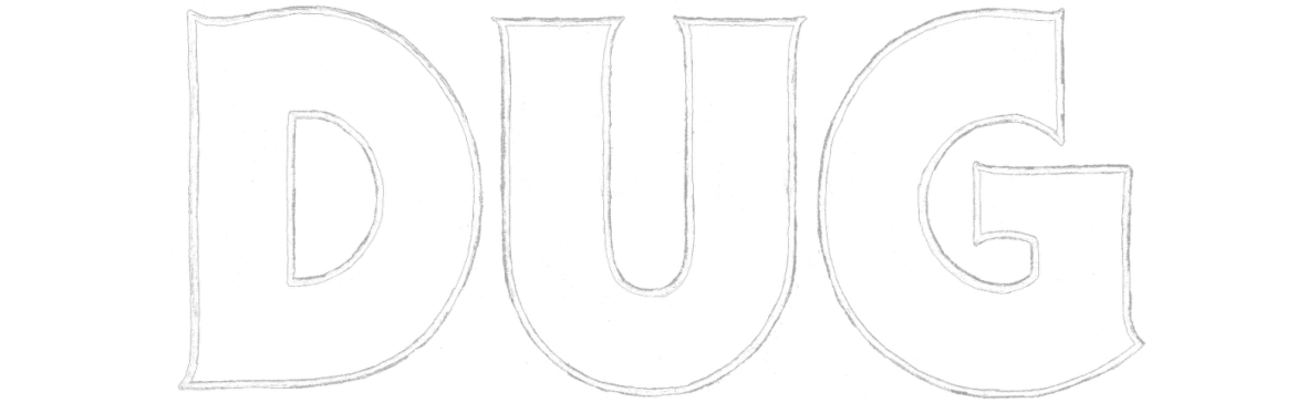 DUG - Have at it! Tour