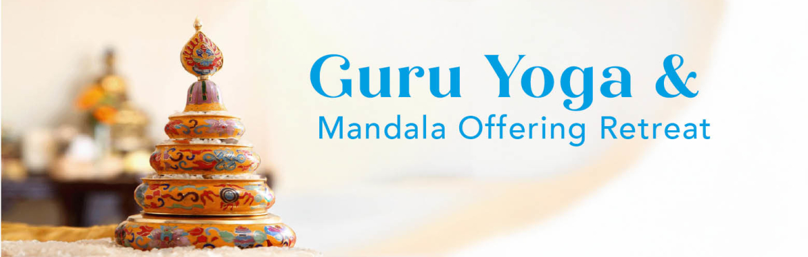 Guru Yoga & Mandala Offering Retreat
