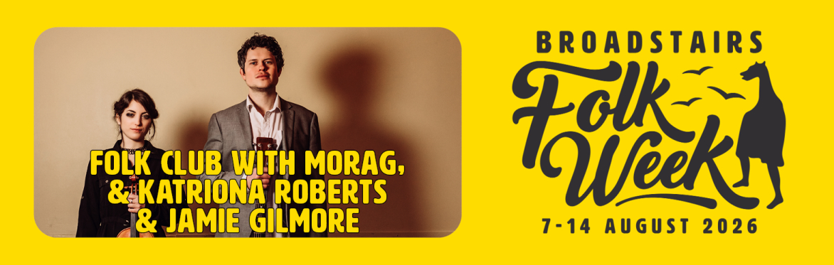 Folk Club with Morag Butler and Katriona Roberts & Jamie Gilmore (Concert)