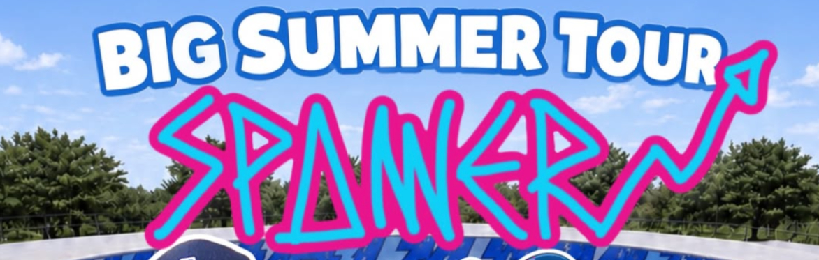 Spanner Big Summer Tour