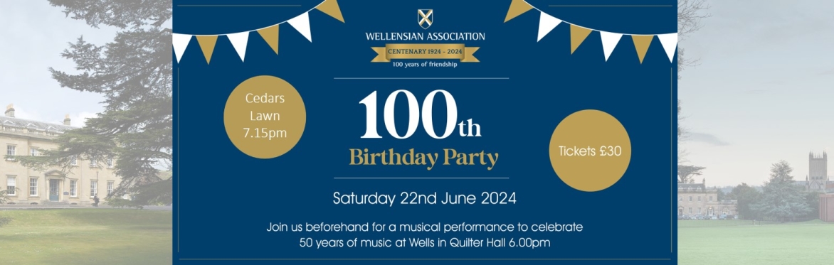 Wellensian Association 2024 Birthday Party