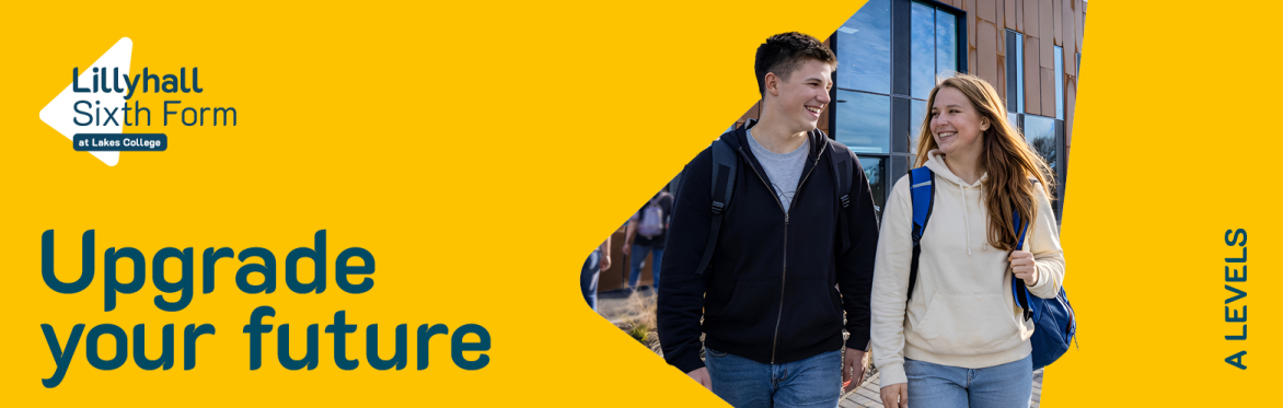 Lillyhall Sixth Form at Lakes College - Information Evening - 25th June