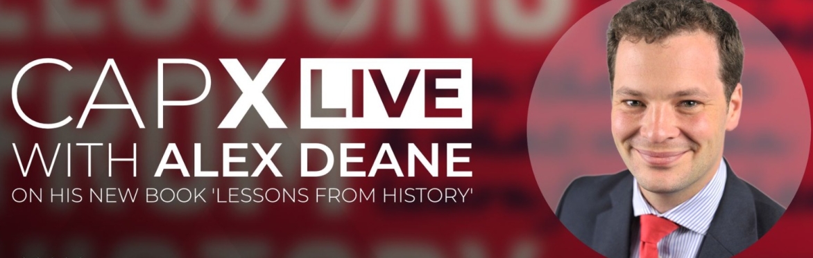 CapX Live with Alex Deane