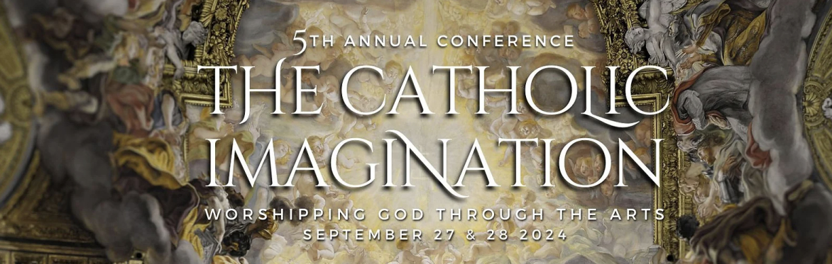 Catholic Art Institute 5th Annual Conference