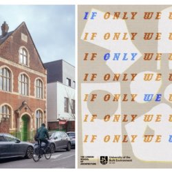 The London School of Architecture Summer Show