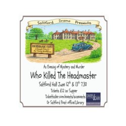 Murder Mystery - Who Killed The Headmaster?