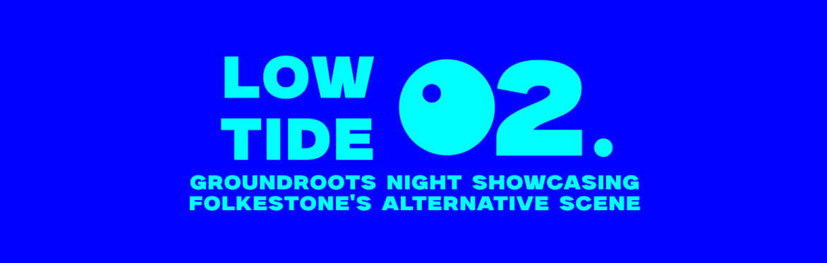 LOWTIDE 02 / ILĀ + OSCAR + LOREDROP