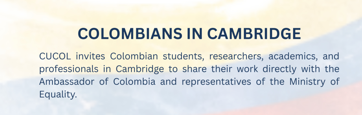 COLOMBIANS IN CAMBRIDGE