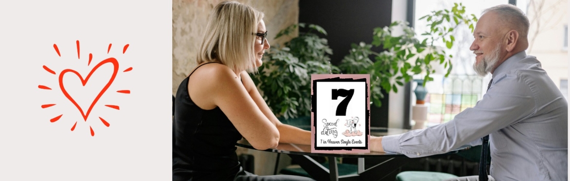 7 in Heaven Speed Dating Age D 60-75 Sun 10/4/26 Roslyn