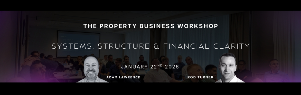The Property Business Workshop January 2026 with Rod and Adam.