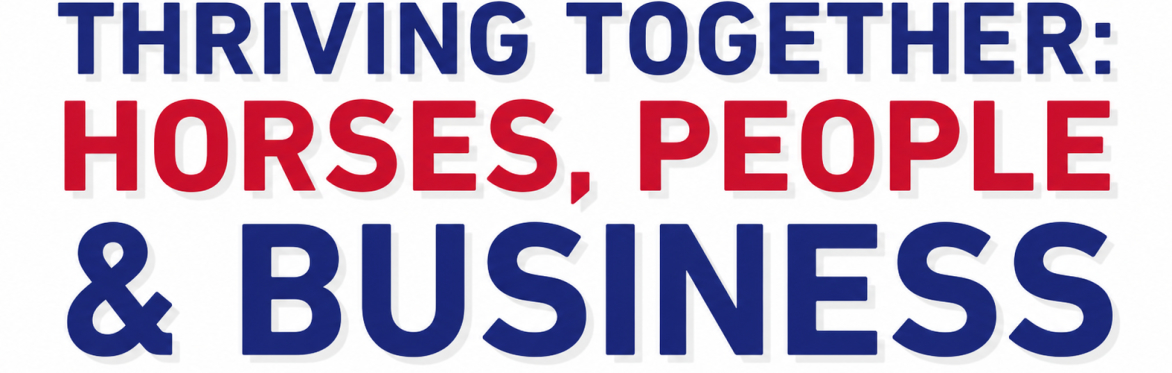 ABRS+ Conference 2026 - Thriving Together: Horses, People & Business