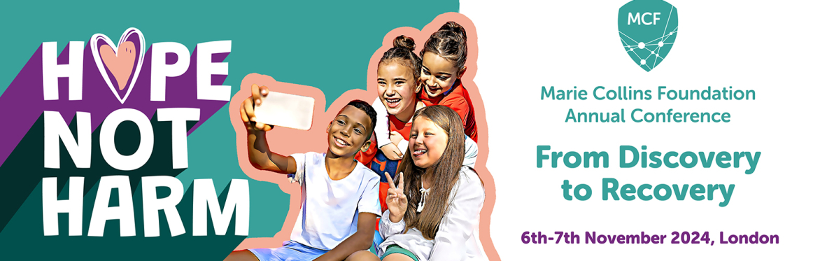 Image details the date and location for the Marie Collins Foundation Annual Conference 2024 called Hope not Harm