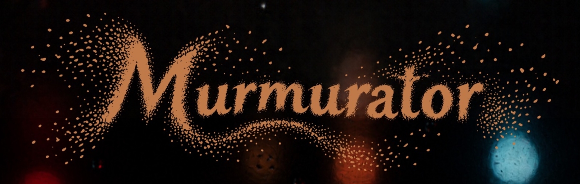 Murmurator at Casa Duse