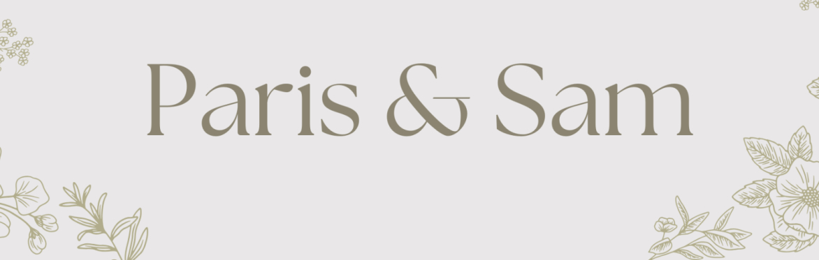 Paris and Sam's Wedding