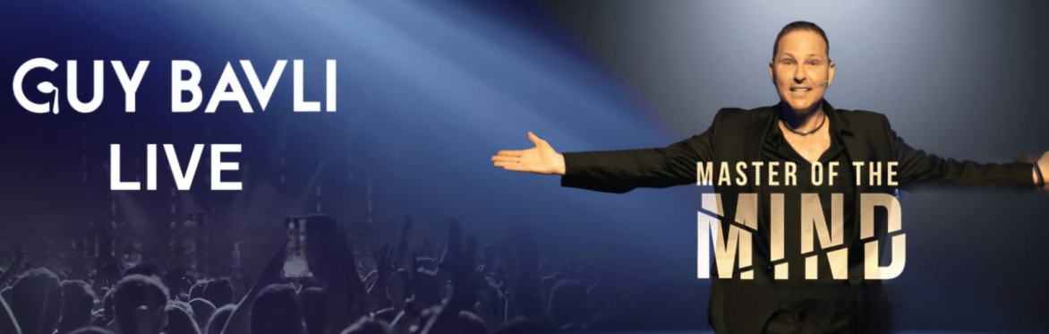 GUY BAVLI - MASTER OF THE MIND LIVE