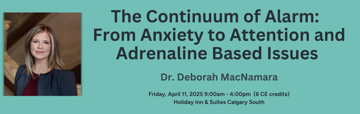 The Continuum of Alarm: From Anxiety to Attention and Adrenaline Based Issues