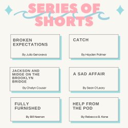 Series of Shorts