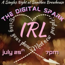 The Digital Spark: IRL