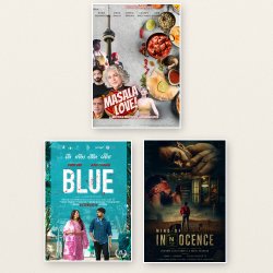 Tiffin Talkies: Masala Love, Blue & Mind of Innocence